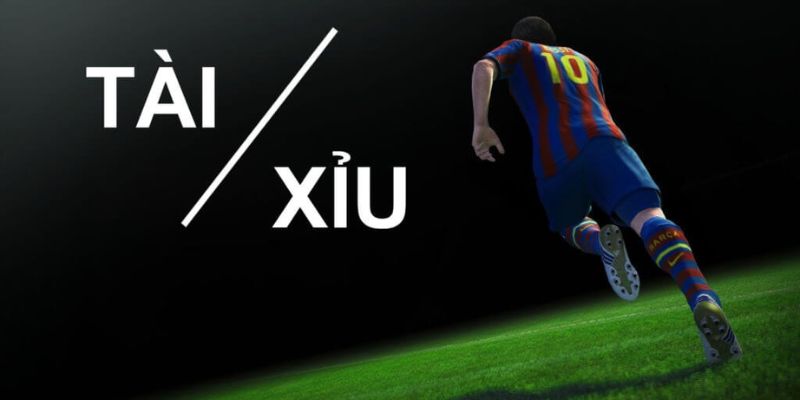 Tổng quan thông tin kèo Tài Xỉu trong cá cược bóng đá