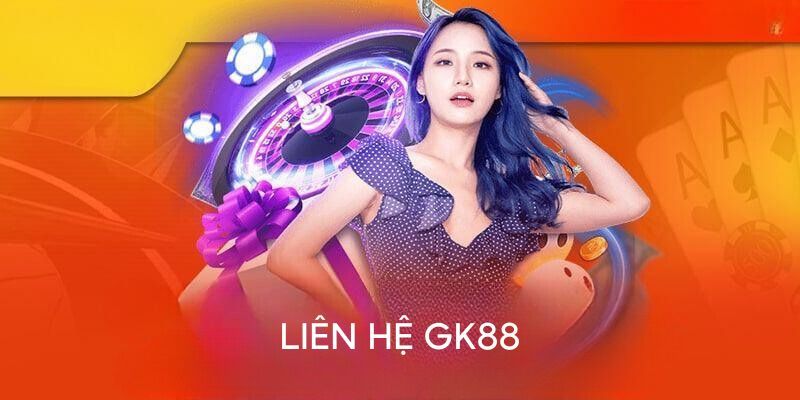 Liên Hệ GK88 - Áp Dụng Phương Pháp Trao Đổi Nhanh, An Toàn 4 Lưu ý quan trọng để giúp liên hệ nhà cái thành công