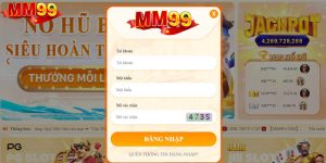 cac-buoc-dang-nhap-mm99-hoan-tat