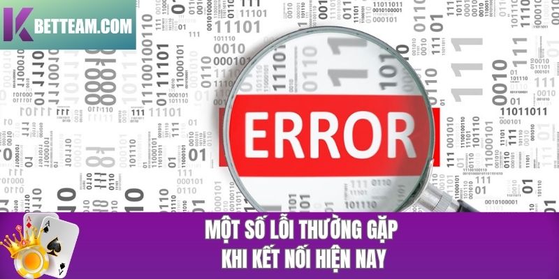 Các lỗi cần tránh để việc liên hệ KBET trở nên dễ dàng hơn