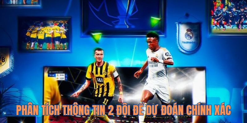 Kèo 3 Cửa - Hướng Dẫn Cách Chơi Và Bí Kíp Từ Cao Thủ GK88 4 Cập nhật thông tin liên quan trận đấu để phân tích