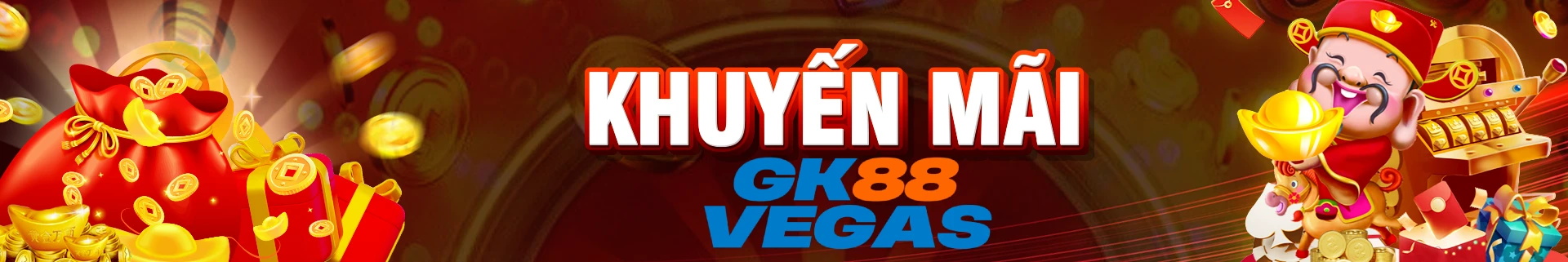 Banner Sảnh Khuyến Mãi GK88 Vegas